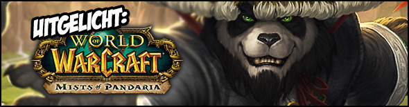 Uitgelicht World of Warcraft Mists of Pandaria
